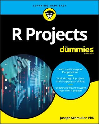 R Projects for Dummies by Schmuller, Joseph