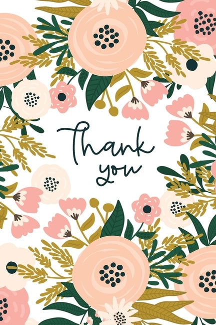 Thank You: Volunteer And Employee Appreciation -Volunteer Gift - Bus Drivers, Coaches, Aides, Or Anyone Else Who Makes A Differen by Books, Pretty Appreciation