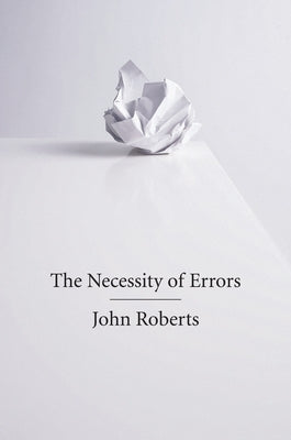 The Necessity of Errors by Roberts, John
