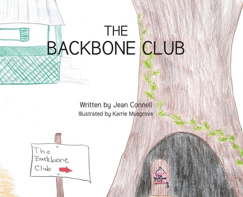 The Backbone Club by Connell, Jean