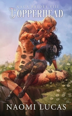 Copperhead by Lucas, Naomi