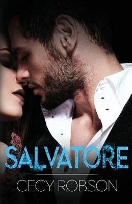 Salvatore: An In Too Far Novel by Robson, Cecy