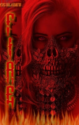Fire: The Tenth Novel In The Pseudoverse and an Electric Eclectic Book by Blade, Cg