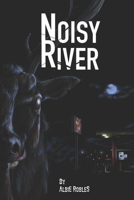 Noisy River by Robles, Albie