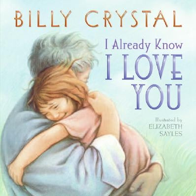 I Already Know I Love You by Crystal, Billy