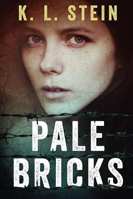 Pale Bricks by Stein, K. L.