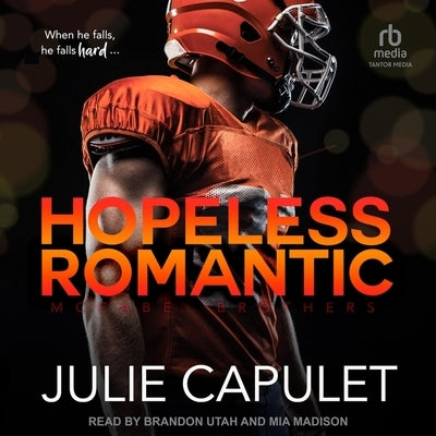 Hopeless Romantic by Capulet, Julie