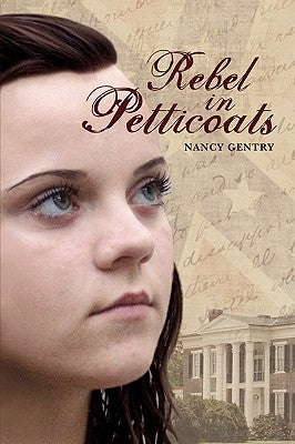 Rebel In Petticoats by Gentry, Nancy