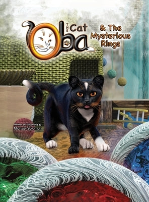 Oba the Cat & The Mysterious Rings by Solomon, Michael