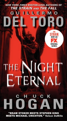 The Night Eternal by del Toro, Guillermo