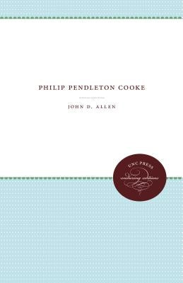 Philip Pendleton Cooke by Allen, John D.