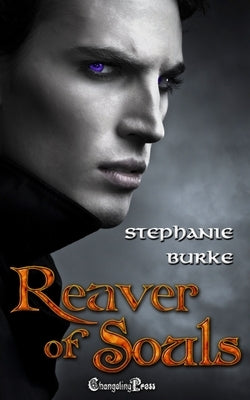 Reaver of Souls by Burke, Stephanie