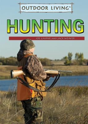 Hunting by Gaspar, Joe