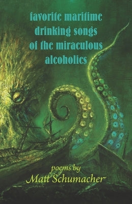 favorite maritime drinking songs of the miraculous alcoholics by Eggleton, Bob