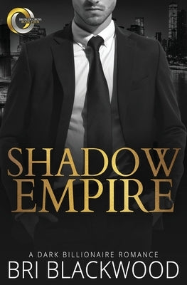 Shadow Empire by Blackwood, Bri