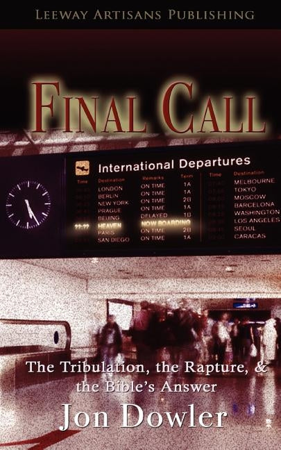 Final Call by Dowler, Jon