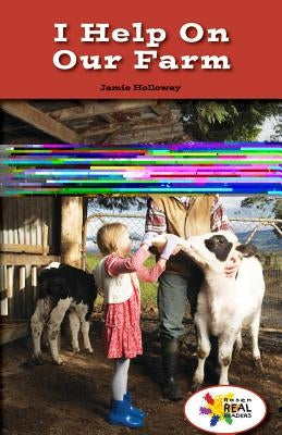 I Help on Our Farm by Holloway, Jamie
