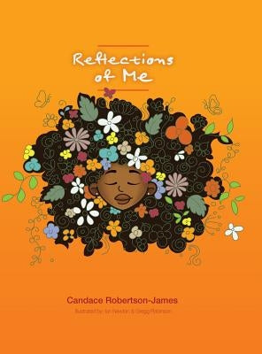 Reflections of Me by Robertson-James, Candace