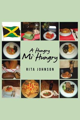 A Hungry Mi Hungry by Johnson, Rita