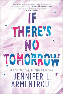 If There's No Tomorrow by Armentrout, Jennifer L.