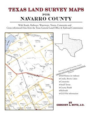 Texas Land Survey Maps for Navarro County by Boyd J. D., Gregory a.