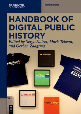 Handbook of Digital Public History by Noiret, Serge