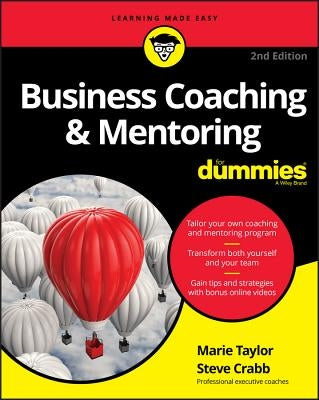 Business Coaching & Mentoring For Dummies by Taylor, Marie