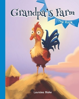 Grandpa's Farm The Race by Tkachuk, Alla