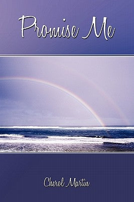 Promise Me by Martin, Cherol