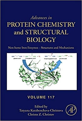 Non-Heme Iron Enzymes: Structures and Mechanisms: Volume 117 by Karabencheva-Christova, Tatyana