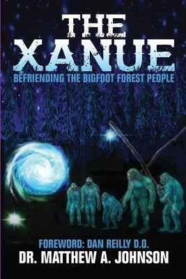 The Xanue by Johnson, Matthew