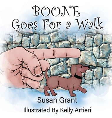Boone Goes For a Walk by Grant, Susan