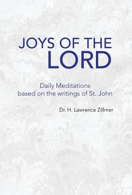 Joys of the Lord by Zillmer, H. Lawrence