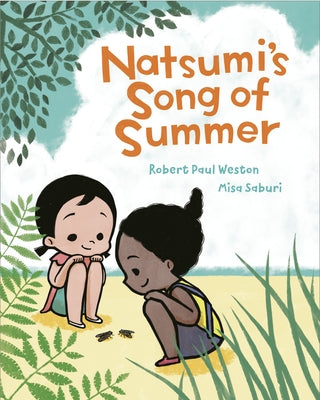Natsumi's Song of Summer by Weston, Robert Paul