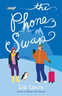 The Phone Swap by Louis, Lia