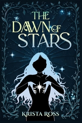 The Dawn of Stars by Ross, Krista