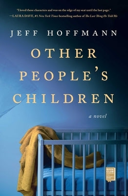 Other People's Children by Hoffmann, Jeff
