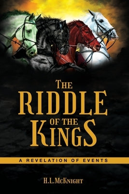 The Riddle of the Kings by McKnight, Hugh L.