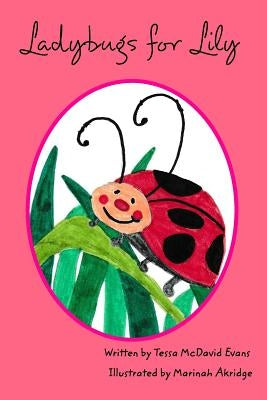 Ladybugs for Lily by Evans, Tessa McDavid