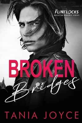 Broken Bridges by Joyce, Tania