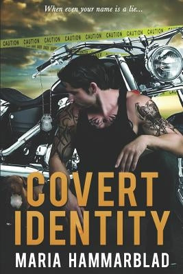Covert Identity by Hammarblad, Maria