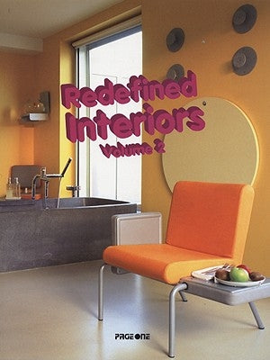 Redefined Interiors, Volume 2 by Ciliang, Chen