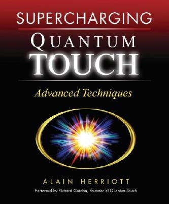 Supercharging Quantum-Touch: Advanced Techniques by Herriott, Alain