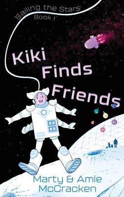 Kiki Finds Friends by McCracken, Amie