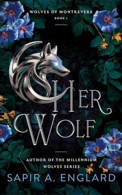 Her Wolf by Englard, Sapir A.