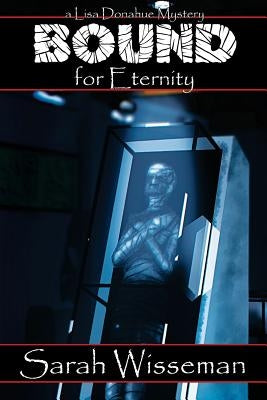 Bound for Eternity by Wisseman, Sarah