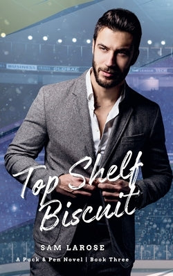 Top Shelf Biscuit by Larose, Sam