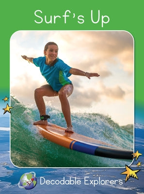 Surf's Up!: Fluency Launch by Holden, Pam