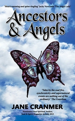 Ancestors & Angels by Cranmer, Jane
