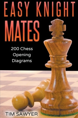 Easy Knight Mates by Sawyer, Tim